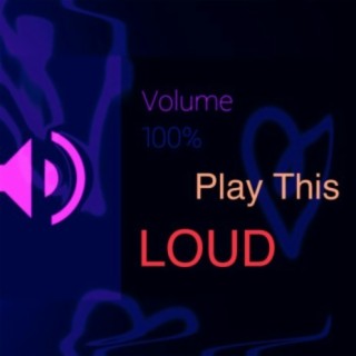 Play This LOUD