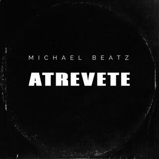 Atrevete