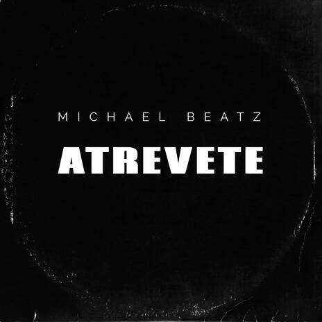 Atrevete