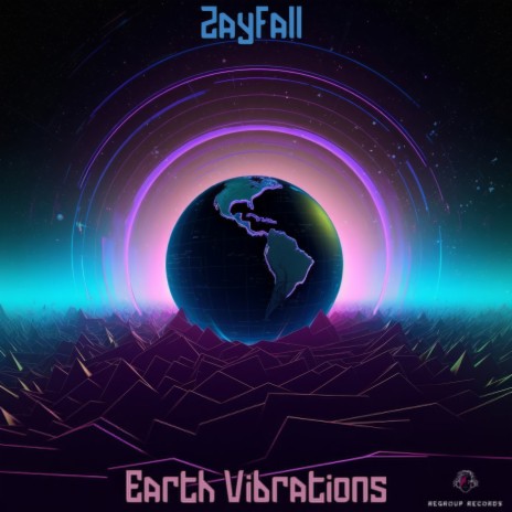 Earth Vibrations | Boomplay Music
