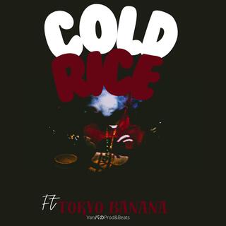 Cold Rice