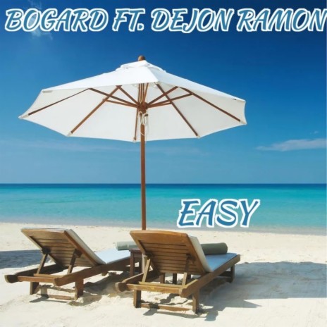 Easy ft. Dijon Ramon | Boomplay Music