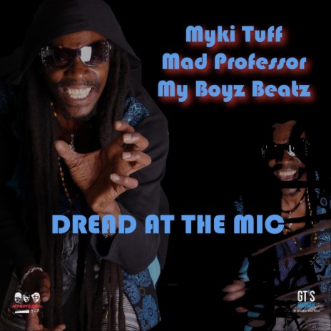 Mr Tuff ft. Mad Professor & Myki Tuff | Boomplay Music