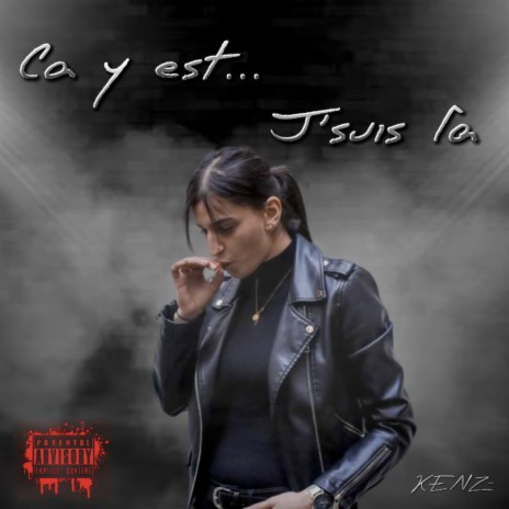 Ca y est ... J'suis là | Boomplay Music