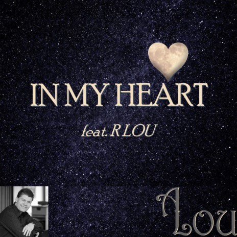 In My Heart ft. R LOU