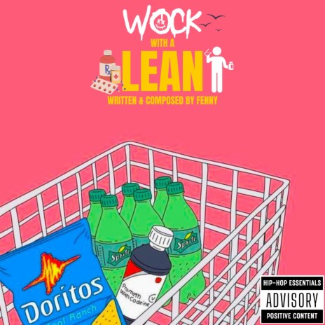 Wock With A Lean | Boomplay Music