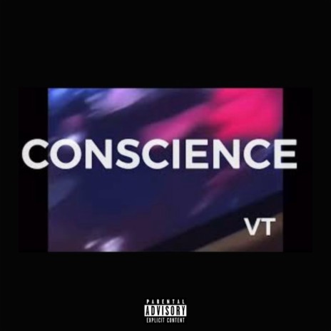 Conscience | Boomplay Music