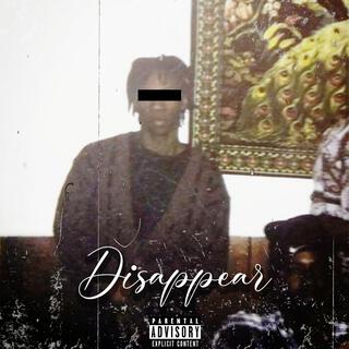 Disappear lyrics | Boomplay Music