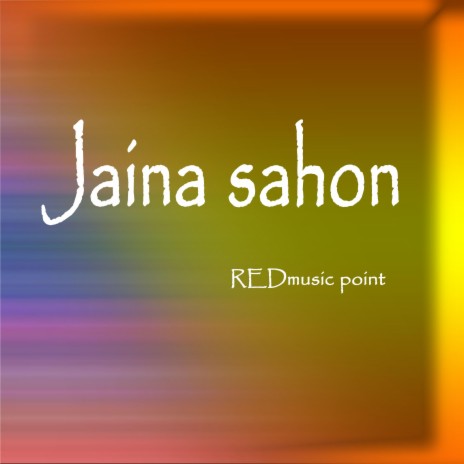 Jaina sahon | Boomplay Music