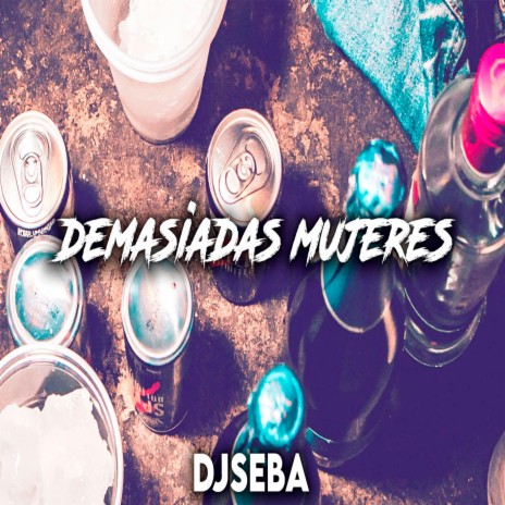 Demasiadas Mujeres (Turreo Edit) | Boomplay Music