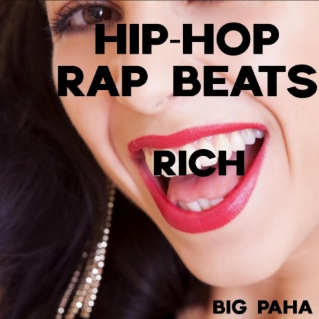 hiphop rap beats rich | Boomplay Music