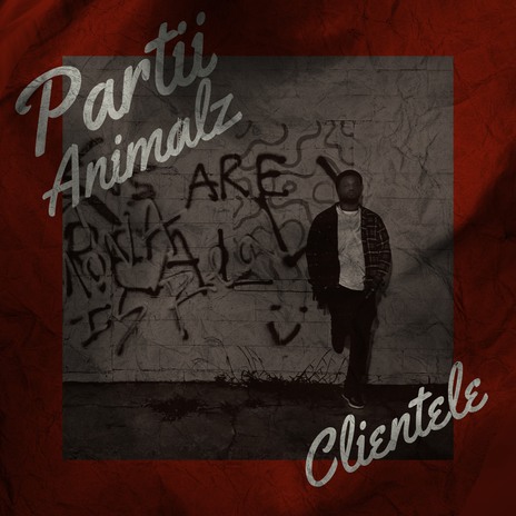 Partii Animalz - Clientele ft. jean Michael MP3 Download & Lyrics 