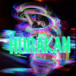 Hurakan (feat. Cannabico)
