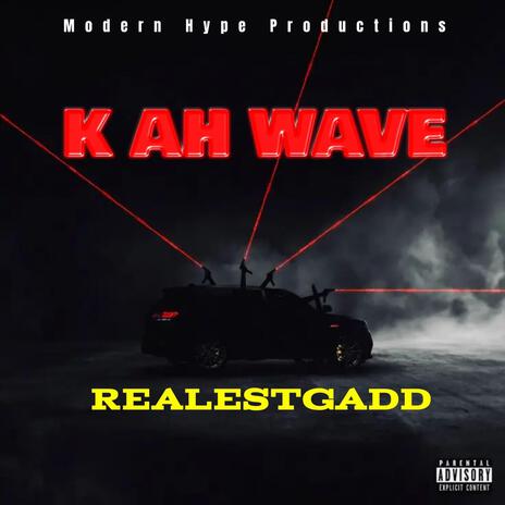 K AH WAVE (Radio Edit) | Boomplay Music
