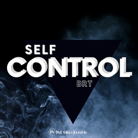 Self Control | Boomplay Music