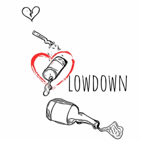 Lowdown | Boomplay Music