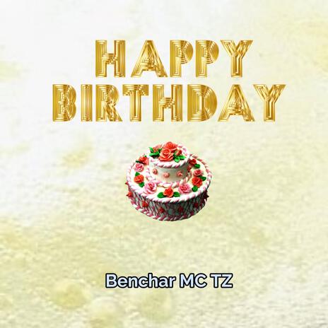 Happy Birthday | Boomplay Music