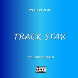 Track Star (feat. Darya'ahla) [REMIX]