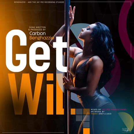 GET WIL | Boomplay Music