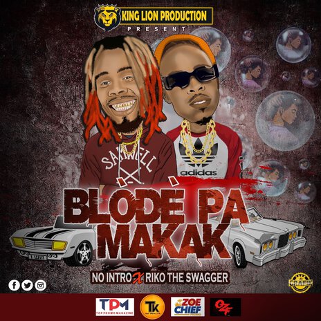 Blodè pa makak ft. Riko the swagger | Boomplay Music