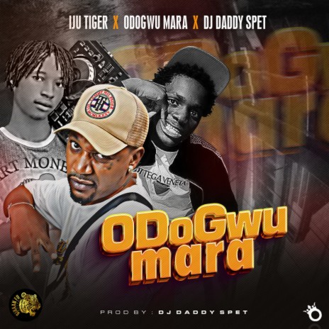 Odogwu Mara ft. Odogwu Mara & DJ Daddy Spet