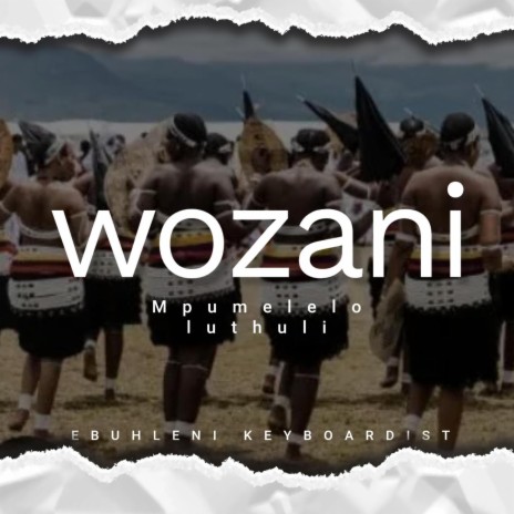 WOZANI | Boomplay Music