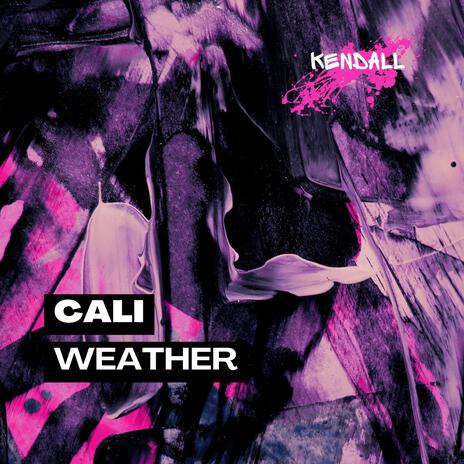Cali Weather | Boomplay Music