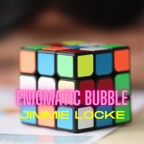 Enigmatic Bubble | Boomplay Music