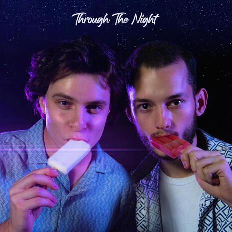 Through The Night ft. Ryan Rane & Noah Strykes | Boomplay Music