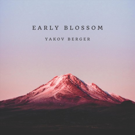 Early Blossom | Boomplay Music