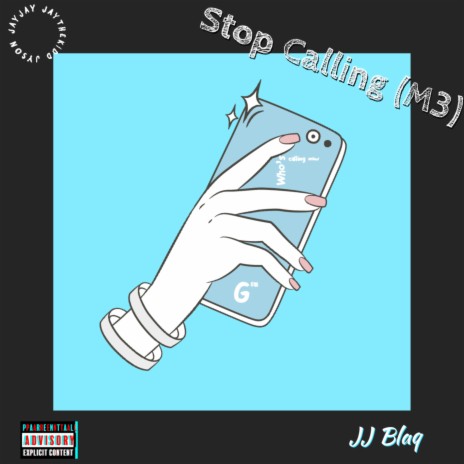 Stop Calling M3 | Boomplay Music
