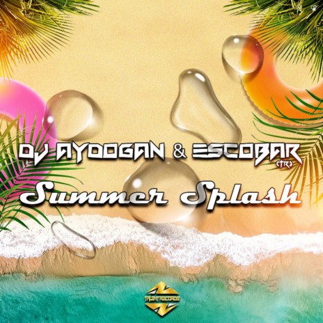 Summer Splash (Original Mix) ft. Escobar (TR) | Boomplay Music