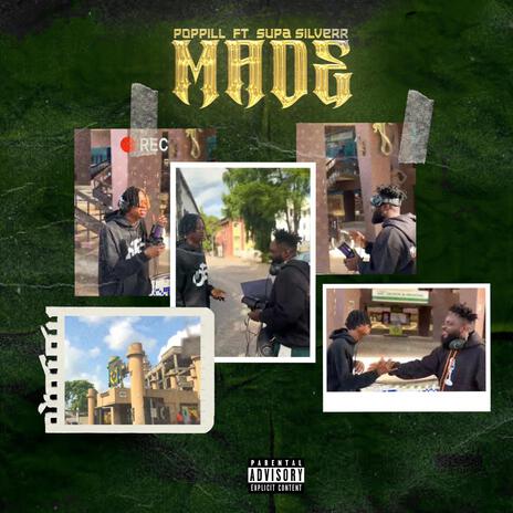 Made ft. Supa Silverr | Boomplay Music