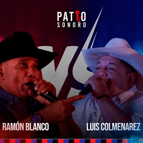 Ramon Blanco VS Luis Colmenarez ft. Ramón Blanco & Luis Colmenarez | Boomplay Music