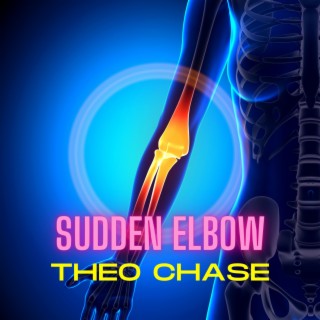 Sudden Elbow