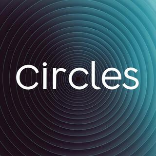 Circles lyrics | Boomplay Music