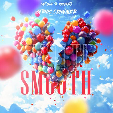 Smooth Cerius | Boomplay Music