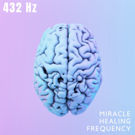 432 Hz Mental Stability ft. Chakra Healing Music Academy | Boomplay Music