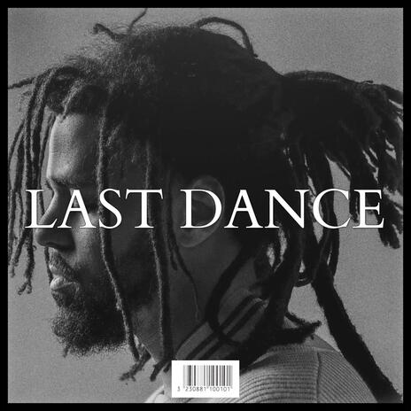 LAST DANCE | Boomplay Music