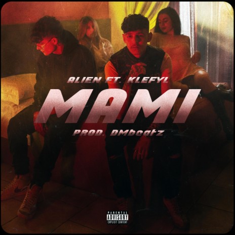 Mami (feat. Klefyl) | Boomplay Music