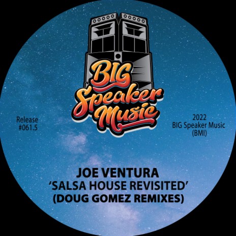 Salsa House Revisted (Doug Gomez Latin Kiss Mix) | Boomplay Music