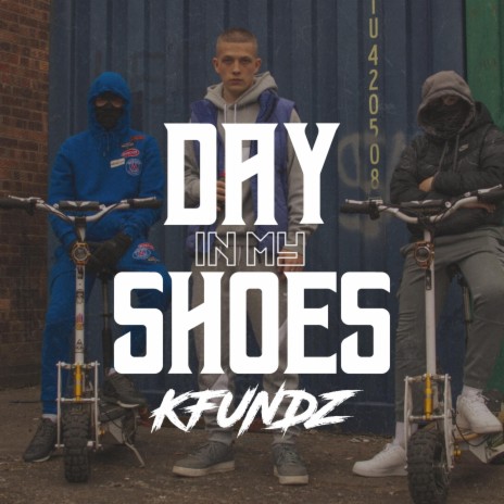 Day In My Shoes | Boomplay Music