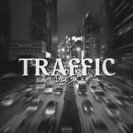 Traffic | Boomplay Music