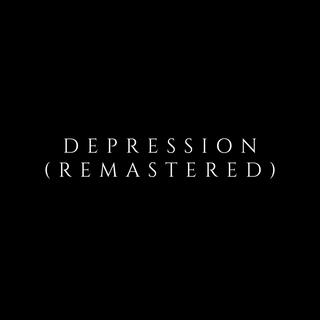 Depression (Remastered) (2020)