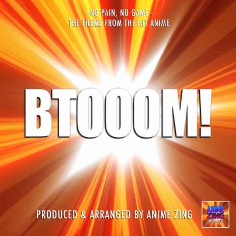 No Pain, No Game (From Btooom!) | Boomplay Music