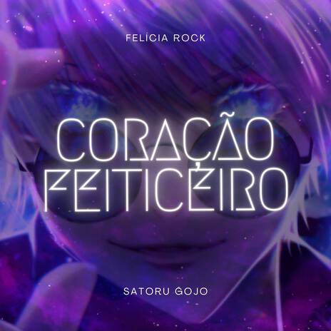 Coração Feiticeiro (Satoru Gojo) | Boomplay Music