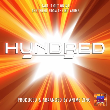 Take It Out On Me (From Hundred) | Boomplay Music