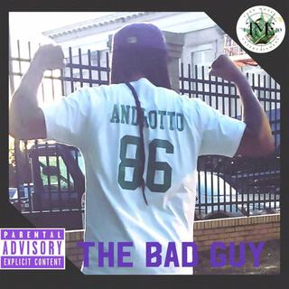 The Bad Guy