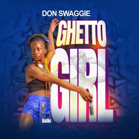 Ghetto Girl | Boomplay Music