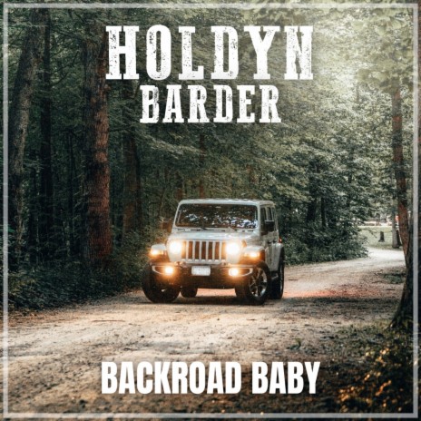 Backroad Baby | Boomplay Music